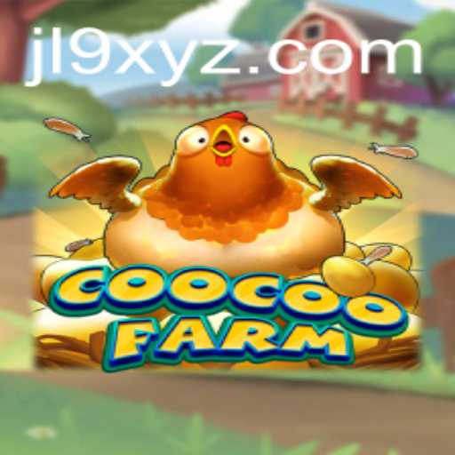 CooCooFarm - A Whimsical Journey Through the Farming Realm